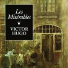 Victor Hugo, Frederick Davidson - Les Miserables (Hörbuch)