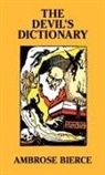 Ambrose Bierce - The Devil's Dictionary Facsimle Edition