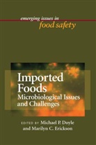 Michael P. Doyle, Michael P. (EDT)/ Erickson Doyle, Marilyn C. Erickson, Michael P Doyle, Michael P. Doyle, Marilyn C Erickson... - Imported Foods