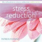 Patrick Fanning, Patrick/ Landis Fanning, Matthew Mckay - Stress Reduction
