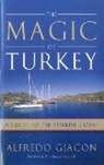 Alfredo Giacon, Alfredo Glacon - Magic of Turkey