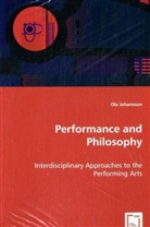 Ola Johansson - Performance and Philosophy