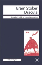 William Hughes, Nicolas Tredell - Bram Stoker - Dracula