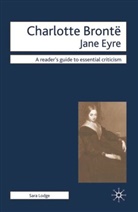 Sara Lodge, Nicolas Tredell - Charlotte Bronte - Jane Eyre
