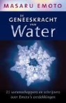 M. Emoto, Masuru Emoto - De geneeskracht van water