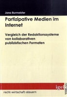 Jana Burmeister - Partizipative Medien im Internet