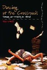 H Wulff, H. Wulff, Helena Wulff, Wulff Helena - Dancing At the Crossroads