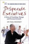 Paul Mooney - Desperate Executives