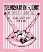 Yak El-Droubie, Korero Books - Burlesque Poster Design