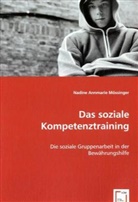 Nadine A. Mössinger, Nadine Annmarie Mössinger - Das soziale Kompetenztraining