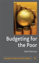 M. Robinson, Mark Robinson, Robinson, M Robinson, M. Robinson, Mark Robinson - Budgeting for the Poor