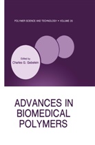 American Chemical Society, C G Gebelein, C. G. Gebelein, Charles Ed Gebelein, Charles G. Gebelein - Advances in Biomedical Polymers