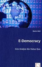 Martin Wolf - E-Democracy