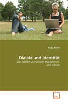 Nadja Brecht - Dialekt und Identität