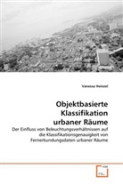 Vanessa Heinzel - Objektbasierte Klassifikation urbaner Räume