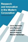 Edwin Mansfield, John Rapoport, Jerome Schnee - Research and Innovation in the Modern Corporation