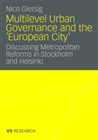 Nico Giersig - Multilevel Urban Governance and the 'European City'