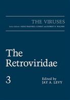 Jay A. Levy, Jay Ed. Levy, Jay A Levy, Jay A. Levy - The Retroviridae