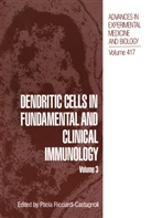 International Symposium on Dendritic Cel, Ricciardi-Castagnoli, Paola Ricciardi-Castagnoli - Dendritic Cells in Fundamental and Clinical Immunology