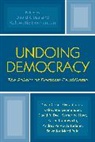 David/ Deonandan Close, David Close, Close David, Kalowatie Deonandan - Undoing Democracy