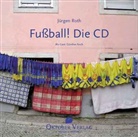 Jürgen Roth - Fußball!, Audio-CD (Audio book)