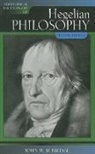 John W Burbidge, John W. Burbidge - Historical Dictionary of Hegelian Philosophy