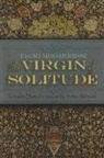 Taghi Modarressi, Taghi/ Rahimieh Modarressi, Nasrin Rahimieh - Virgin of Solitude