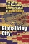 Richard Grant - Globalizing City