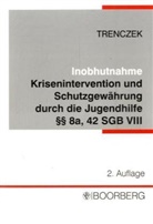 Thomas Trenczek - Inobhutnahme