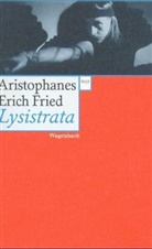 Aristophane, Aristophanes, Eric Fried, Erich Fried, Erich Fried - Lysistrata