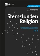 RIES, Wolfgan Riess, Wolfgang Rieß, Schlereth, Reinhard Schlereth - Sternstunden Religion 5/6