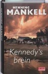 Henning Mankell - Kennedy's brein