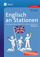 Jasmi Boller, Jasmin Boller, Grotegut, Jasmin Grotegut, Jauerni, Heike Jauernig... - Englisch an Stationen, Klasse 3