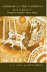 Diogenes, Keith Seddon, C. D. Yonge - A Summary of Stoic Philosophy: Zeno of C