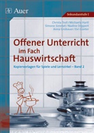 Döppe, Döpper, Nadine Döppert, Gorbaue, Gorbauer, Anna Grobauer... - Offener Unterricht im Fach Hauswirtschaft. Bd.2