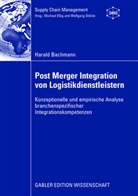 Harald Bachmann - Post Merger Integration von Logistikdienstleistern