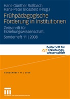 Blossfeld, Blossfeld, Hans-Peter Blossfeld, Hans-Günthe Rossbach, Hans-Günther Roßbach - Frühpädagogische Förderung in Institutionen