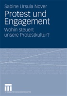 Sabine U. Nover, Sabine Ursula Nover - Protest und Engagement