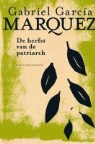 G. Garcia Marquez, Gabriel Garcia Marquez, Gabriel García Márquez - De herfst van de patriarch
