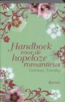 G. Townley - Handboek voor de hopeloze romanticus / druk 1