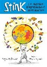Megan McDonald, Peter H. Reynolds - Stink y el increible Rompemuelas Supergalactico; Stink and the
