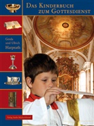 Harprat, Harprath, Gerd Harprath, Gerda Harprath, Ulrich Harprath - Das Kinderbuch zum Gottesdienst