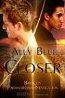 Ally Blue - Closer