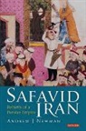 Andrew J Newman, Andrew J. Newman, AndrewJ Newman, Newman Andrew J. - Safavid Iran