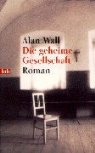 Alan Wall - Die geheime Gesellschaft