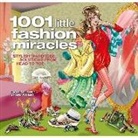 Caroline Jones, Caroline/ Wright Jones, Fiona Wright - 1001 Little Fashion Miracles