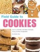 Anita Chu, Neil Desis, Caroline Romanski - Field Guide to Cookies