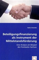 Barko Schwinke - Beteiligungsfinanzierung als Instrument der Mittelstandsförderung