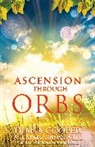 Diana Cooper, Diana (Diana Cooper) Cooper, Kathy Crosswell - Ascension Through Orbs