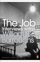 William Burroughs, William S Burroughs, William S. Burroughs, Daniel Odier - The Job